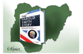 How to Drink From a Poisoned Cup: Harold Smith and the Nigerian Story by Azu Ishiekwene
