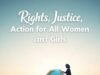 Rights, Justice. Action For Women And Girls
