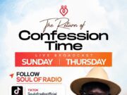 Confession Time Is Back On Air , says Mr. Soul
