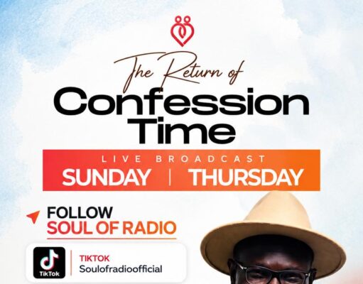 Confession Time Is Back On Air , says Mr. Soul