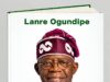 The Tinubu Enigma: New Book Examines Tinubu’s Political Method and Introduces ‘Tinubuism’