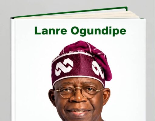 The Tinubu Enigma: New Book Examines Tinubu’s Political Method and Introduces ‘Tinubuism’